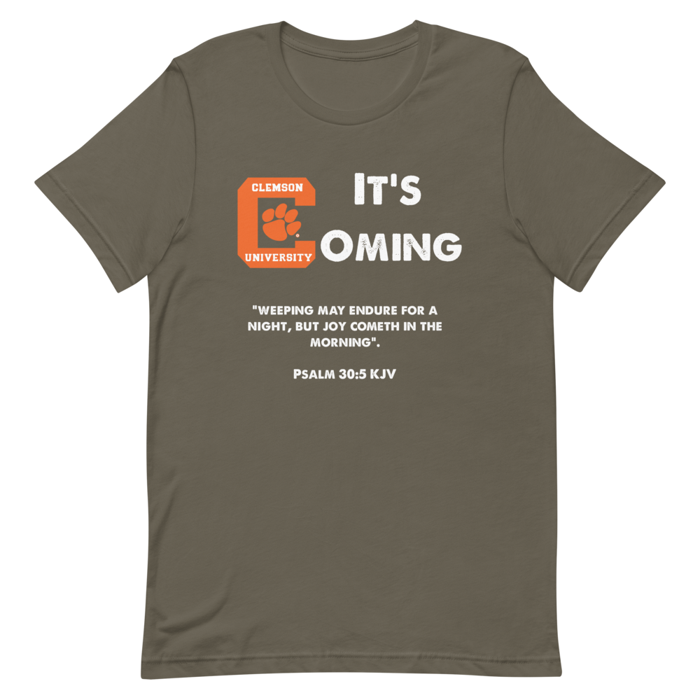 Clemson It's Coming Short Sleeve Shirts